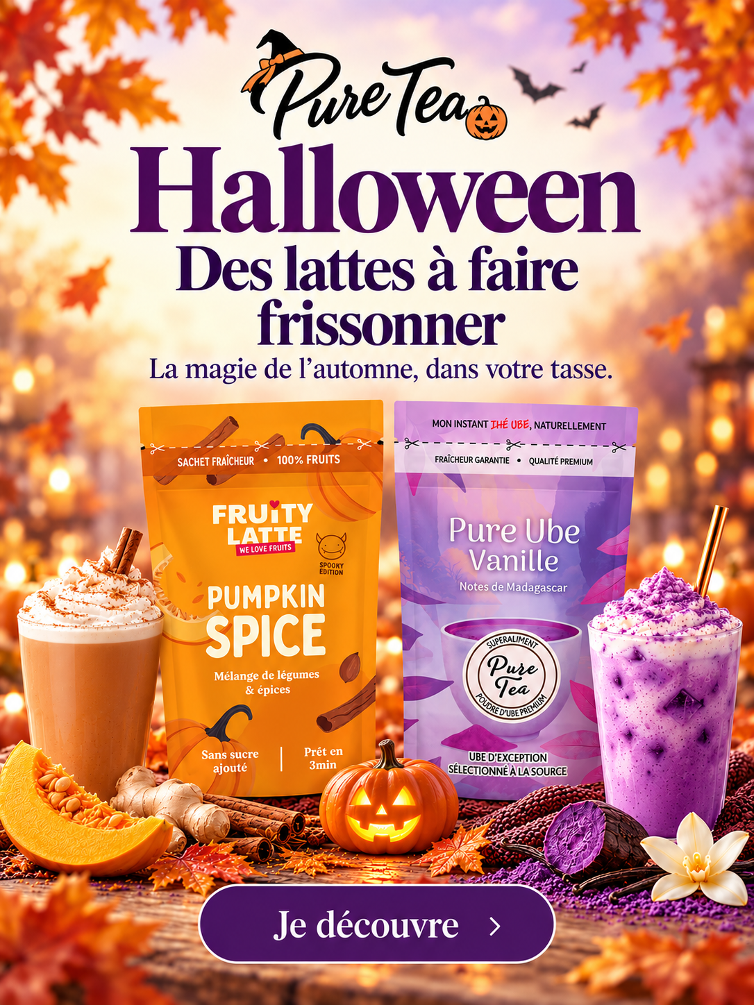 Halloween Pure Tea — Pumpkin Spice et Pure Ube Vanille. Des lattes à faire frissonner.